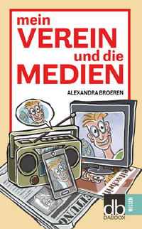 Mein Verein und die Medien