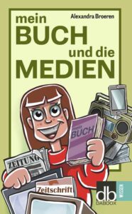 Mein Buch und die Medien